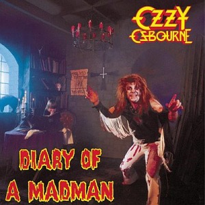 Ozzy Osbourne / Diary Of A Madman (REMASTERED)