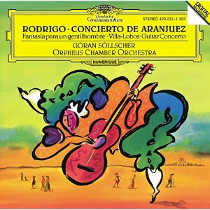 Goran Sollscher / Rodrigo : Concierto De Aranjue