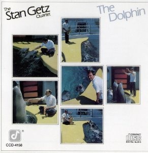 Stan Getz Quartet / The Dolphin