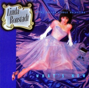 Linda Ronstadt &amp; The Nelson Riddle Orchestra / What&#039;s New