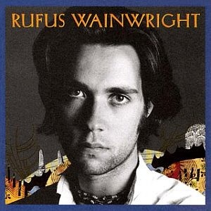 Rufus Wainwright / Rufus Wainwright
