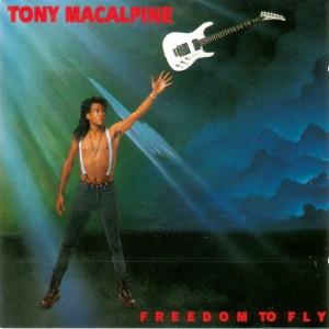 Tony MacAlpine / Freedom To Fly