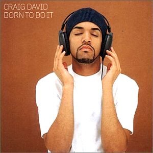 Craig David / Born To Do It