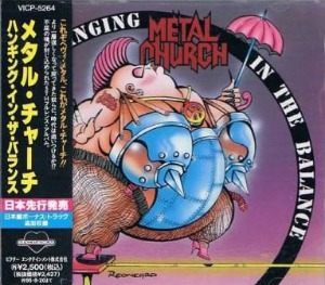 Metal Church / Hanging In The Balance