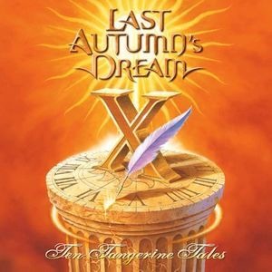 Last Autumn&#039;s Dream / Ten Tangerine Tales