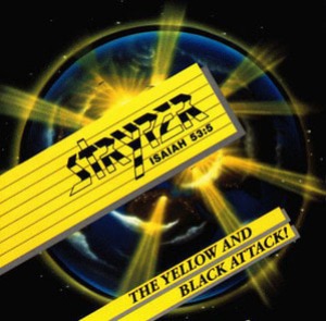 Stryper / The Yellow &amp; Black Attack!