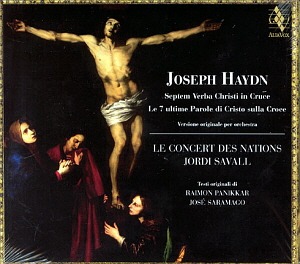 Jordi Savall / Haydn: The 7 last Words of Christ on the Cross (DIGI-PAK)