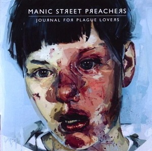 Manic Street Preachers / Journal for Plague Lovers