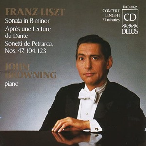 John Browning / Liszt : Sonata in B Minor, Sonetto, Apres une Lecture du Dante - Fantasia Quasi Sonata