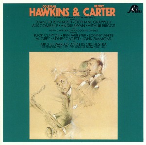 Coleman Hawkins &amp; Benny Carter / Coleman Hawkins &amp; Benny Carter