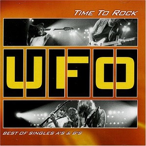 UFO / Time To Rock: Best of Singles A&#039;s &amp; B&#039;s (2CD)