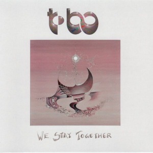 T-Bo / We Stay Together