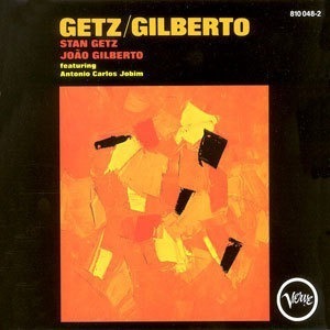 Stan Getz / Getz / Gilberto