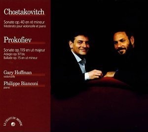Gary Hoffman, Philippe Bianconi / Chostakovitch, Prokofiev: Sonate Op 40 / Sonate Op 119 / Adagio Op. 97 / Ballade Op. 15 (DIGI-PAK)