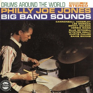 Philly Joe Jones Big Band Sounds / Drums Around The World (미개봉)