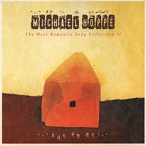 Michael Hoppe / The Most Romantic Song Collection 2