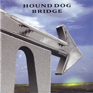 Hound Dog / Bridge