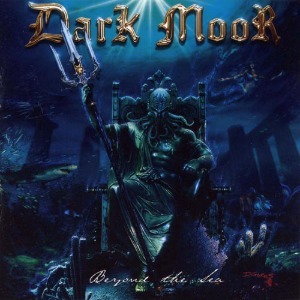 Dark Moor / Beyond The Sea (+2 Bonus Tracks)