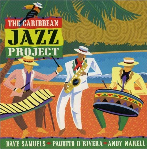 Caribbean Jazz Project / The Caribbean Jazz Project