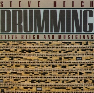Steve Reich, Steve Reich And Musicians / Drumming