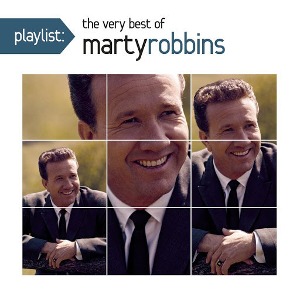 Marty Robbins / Playlist: The Very Best Of Marty Robbins
