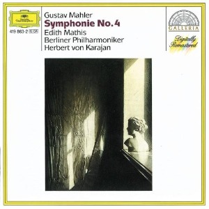Edith Mathis, Herbert von Karajan / Mahler: Symphonie No. 4