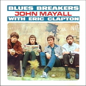John Mayall / Blues Breakers With Eric Clapton