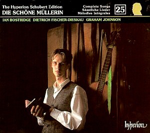 Ian Bostridge, Graham Johnson / Hyperion Schubert Edition - Complete Songs Vol. 25 - Die Schone Mullerin