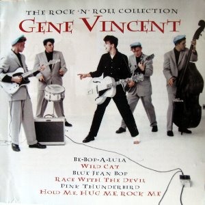 Gene Vincent ‎/ The Rock &#039;N&#039; Roll Collection