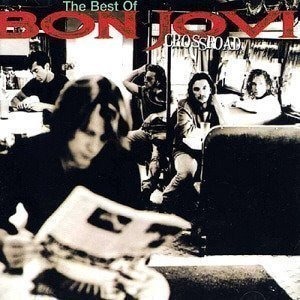 Bon Jovi / Cross Road: The Best Of Bon Jovi