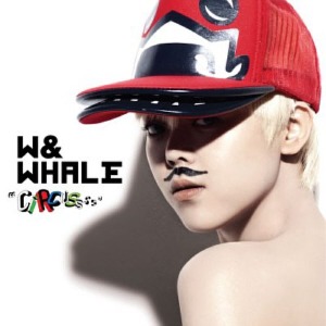 더블유(W) - Where The Story Ends / 웨일 (Whale) / CIRCUSSSS (EP, DIGI-PAK)