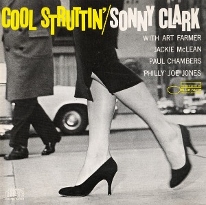 Sonny Clark / Cool Struttin&#039;