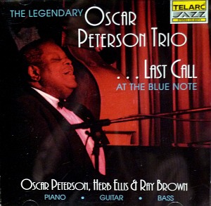 Oscar Peterson Trio / Last Call At The Blue Note
