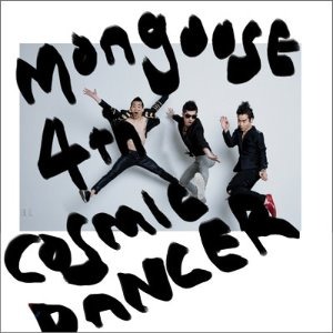몽구스(Mongoose) / 4집-Cosmic Dancer