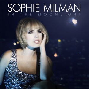 Sophie Milman / In The Moonlight (DIGI-PAK)