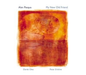 Alan Pasqua / My New Old Friend (DIGI-PAK)
