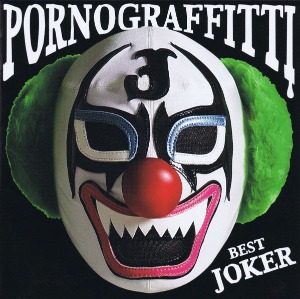 Porno Graffitti / Best Joker