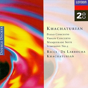 Alicia de Larrocha, Ruggiero Ricci / Khachaturian: Piano Concerto / Violin Concerto / Masquerade Suite / Symphonie No. 2 (2CD)