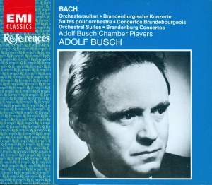 Adolf Busch / Bach: Brandenburg Concertos 1-6 / Orchestral Suites 1-4 (3CD)