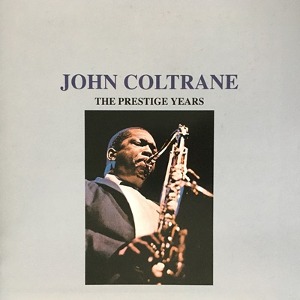 John Coltrane / The Prestige Years
