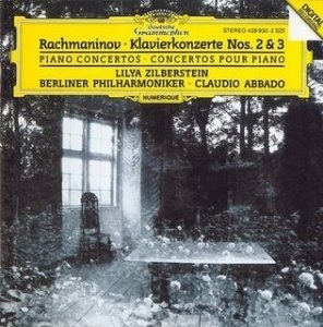 Lilya Zilberstein &amp; Claudio Abbado / Rachmaninov: Piano Concertos Nos.2, 3