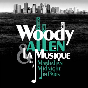 V.A. / Woody Allen &amp; La Musique (De Manhattan A Midnight In Paris) (2CD)