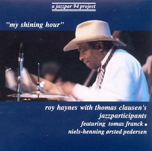 Roy Haynes (Feat. Niels-Henning Orsted Pedersen) / My Shining Hour