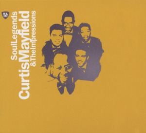 Curtis Mayfield &amp; Impressions / Soul Legends (DIGI-PAK, 미개봉)