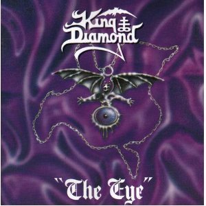 King Diamond / The Eye