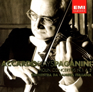 Salvatore Accardo / Accardo Plays Paganini Violin Concertos Nos. 1 &amp; 3