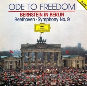 Leonard Bernstein / Ode to Freedom: Bernstein in Berlin
