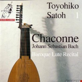 Toyohiko Satoh / Bach : Chaconne - Baroque Lute Recital