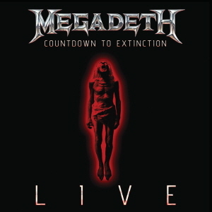 Megadeth / Countdown to Extinction - Live 