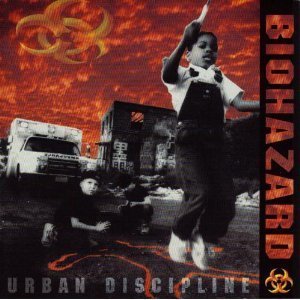 Biohazard / Urban Discipline
